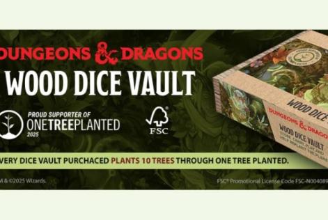 An ad for the Dungeons & Dragons Wood Dice Vault features the FSC and One Tree Planted logos with text announcing that each purchase plants 10 trees.